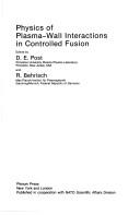 Physics of plasma-wall interactions in controlled fusion