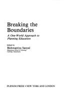 Breaking the boundaries : a one-world approach to planning education