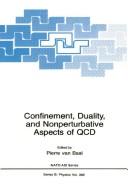 Confinement, duality, and non-perturbative aspects of QCD : [proceedings of a NATO Advanced Study Institute and Isaac Newton Institute Workshop on Confinement, Duality and Non-Perturbative Aspects of 