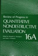 Cover of: Review of Progress in Quantitative Nondestructive Evaluation: Volume 16 (Review of Progress in Quantitative Nondestructive Evaluation)