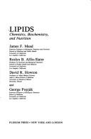 Cover of: Lipids: Chemistry, Biochemistry, and Nutrition
