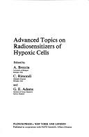 Cover of: Advanced topics on radiosensitizers of hypoxic cells
