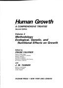 Cover of: Human Growth: A Comprehensive Treatise Volume 1: Developmental Biology; Prenatal Growth (Vol 1 : Developmental Biology and Prenatal Growth)