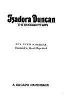 Cover of: Isadora Duncan by Shneĭder, Ilʹi͡a, Ilʹich.