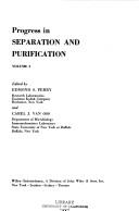 Progress in separation and purification. Vol.3