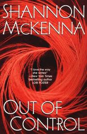 Cover of: Out Of Control by Shannon McKenna