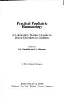 Practical Paediatric Haematology by R. F. Hinchliffe