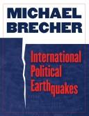 Cover of: International Political Earthquakes