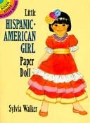 Cover of: Little Hispanic-American Girl Paper Doll (Dover Little Activity Books)