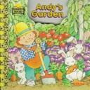 Cover of: Andy's Garden \See-Scene (See-a-Scene)
