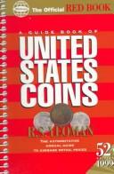Cover of: A Guide Book of United States Coins by R. S. Yeoman