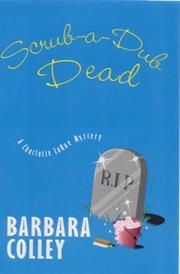 Cover of: Scrub-a-Dub-Dead (Charlotte Larue Mysteries)