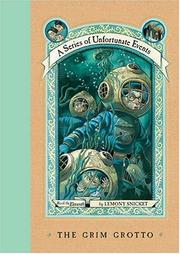 The Grim Grotto by Lemony Snicket, Brett Helquist, Michael Kupperman