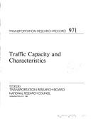 Cover of: Traffic Capacity and Characteristics. (Transportation research record)