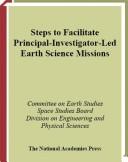 Steps to facilitate principal-investigator-led earth science missions by National Research Council (U.S.). Committee on Earth Studies.