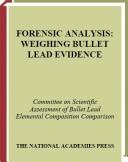 Forensic analysis : weighing bullet lead evidence