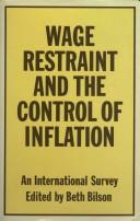 Cover of: Wage Restraint and the Control of Inflation: An International Survey