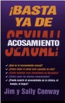 Cover of: Basta YA de Acosamiento Sexual / Sexual Harassement No More!