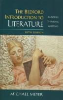 Cover of: The Bedford introduction to literature: reading, thinking, writing