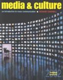 Cover of: Media and Culture: An Introduction to Mass Communication