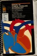Cover of: Manual of Clinical Problems in Cardiology (Little, Brown Spiral Manual)