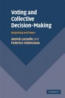 Voting and collective decision-making : bargaining and power