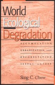 Cover of: World Ecological Degradation: Accumulation, Urbanization and Deforestation 3000 B.C.-A.D. 2000