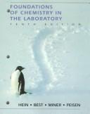 Cover of: Lab Manual for Hein/Arena's Foundations of College Chemistry