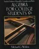 Cover of: Student Solutions Manual for Gustafson and Frisk's Algebra for College Students: A Student Solutions Manual (Mathematics Series)