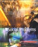 Understanding social problems by Linda A. Mooney, David Knox, Caroline Schacht