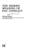 The hidden meaning of pay conflict