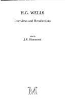 H.G. Wells : interviews and recollections