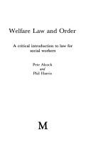 Welfare law and order : a critical introduction to law for social workers