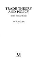 Trade theory and policy : some topical issues