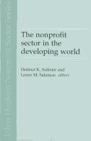 Cover of: nonprofit sector in the developing world: a comparative analysis