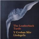 The leatherback turtle