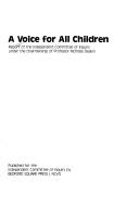 A Voice for all children : report of the independent committee of inquiry