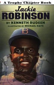 Cover of: Jackie Robinson by Kenneth Rudeen