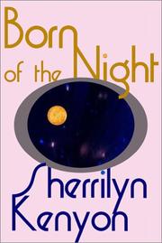 Cover of: Born of the Night by Sherrilyn Kenyon