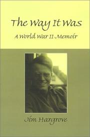 Cover of: The Way It Was: A World War II Memoir
