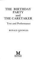 The birthday party and The caretaker