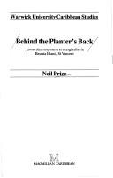 Behind the planter's back : lower class responses to marginality in Bequia Island, St Vincent