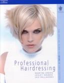 Professional hairdressing : the official guide to level 3