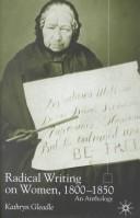 Radical writing on women, 1800-1850 : an anthology