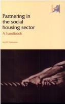 Partnering in the social housing sector : a handbook