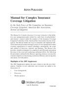Cover of: Manual of Complex Insurance Coverage Litigation (Supplemented Annually)
