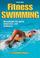 Cover of: Fitness Swimming