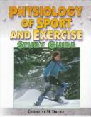 Cover of: Physiology of Sport and Exercise Study Guide