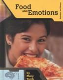 Cover of: Food and Emotions (Nutrition and Fitness for Teens)