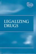 Cover of: Legalizing Drugs
